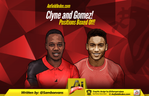 Clyne and Gomez – Positions Boxed Off?