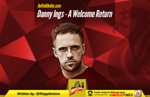 Danny Ings: A Welcome Return