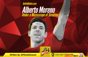 Alberto Moreno: Under a Microscope of Scrutiny