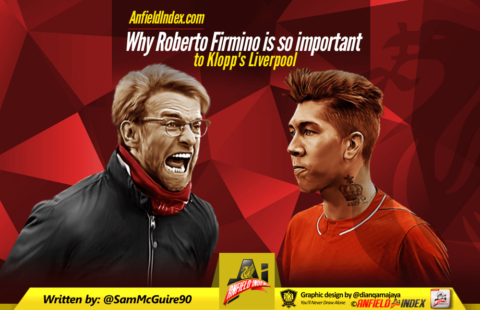 Why Roberto Firmino is so Important to Klopp’s Liverpool