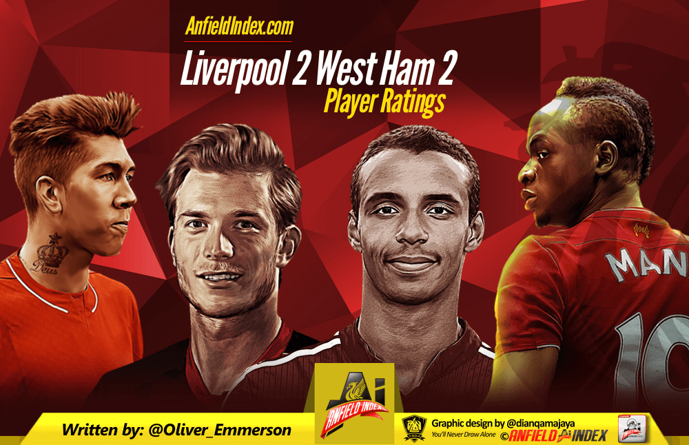 liverpool-2-west-ham-2-player-ratings