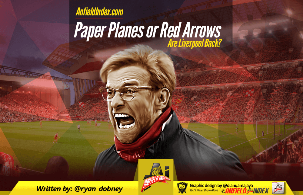 Paper Planes Or Red Arrows Are Liverpool Back - 
