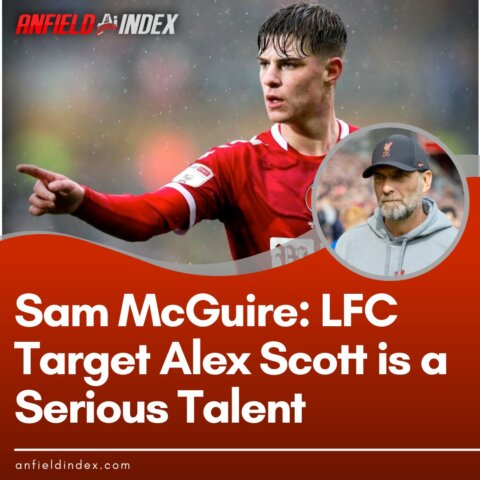 Liverpool target Alex Scott is a Serious Talent