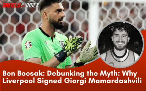 Debunking the Myth: Why Liverpool Really Signed Giorgi Mamardashvili