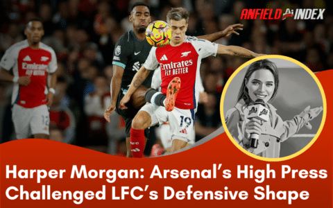 Tactical Analysis: How Arsenal’s High Press Challenged Liverpool’s Defensive Shape