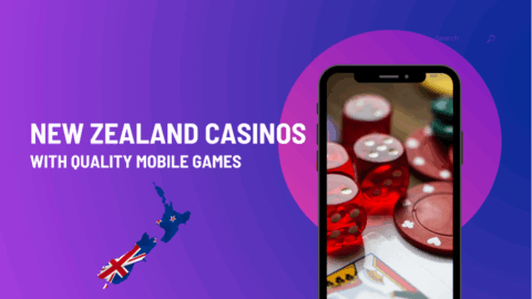 Best Online Casinos in New Zealand with Mobile Games Best Online Casinos in New Zealand with Mobile Games