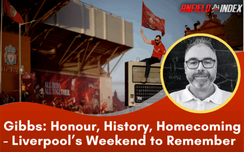 Honour, History, Homecoming: Liverpool’s Weekend to Remember