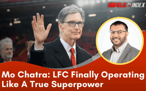 Mo Chatra: 'Liverpool finally appear to be operating like a true superpower'