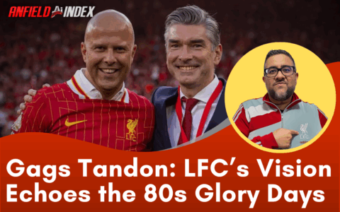 Liverpool’s 2025-26 Vision Echoes Glory Days of Late 80s Liverpool’s 2025-26 Vision Echoes Glory Days of Late 80s