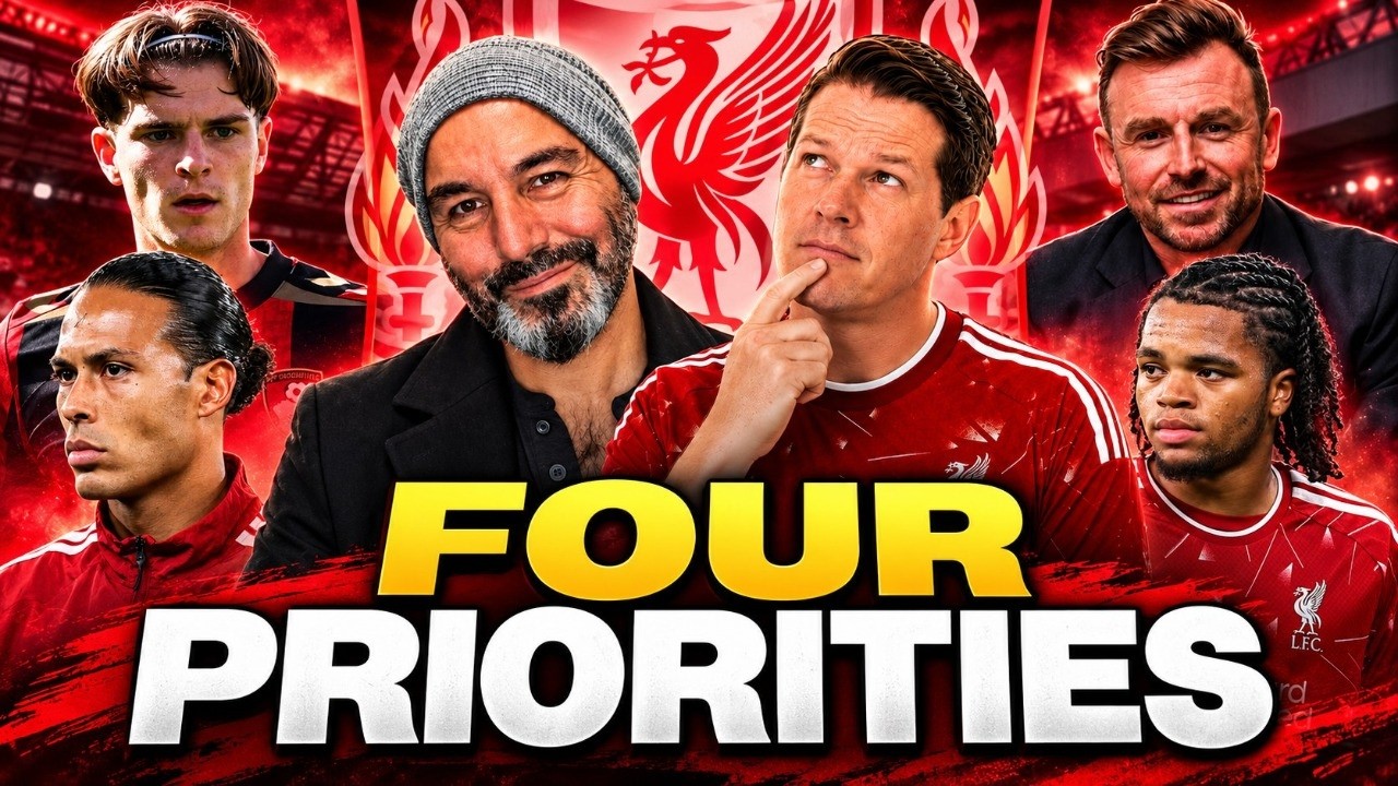 The Four Liverpool FC Transfer Priorities You Need To Know!