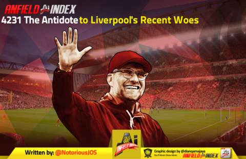 4231 The Antidote to Liverpool’s Recent Woes