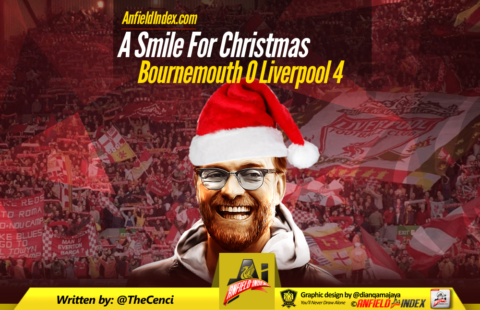 A Smile For Christmas – Bournemouth 0 Liverpool 4