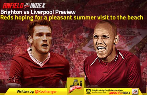 Brighton vs Liverpool Preview – Reds hoping for a pleasant summer visit to the beach