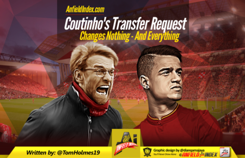 Coutinho’s Transfer Request Changes Nothing – And Everything