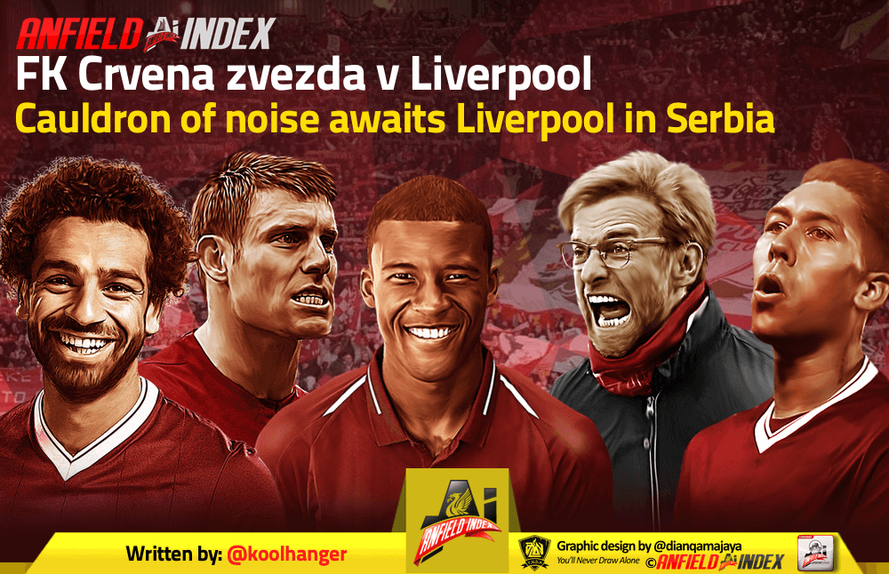 Crvena Zvezda V Liverpool - As it happened.