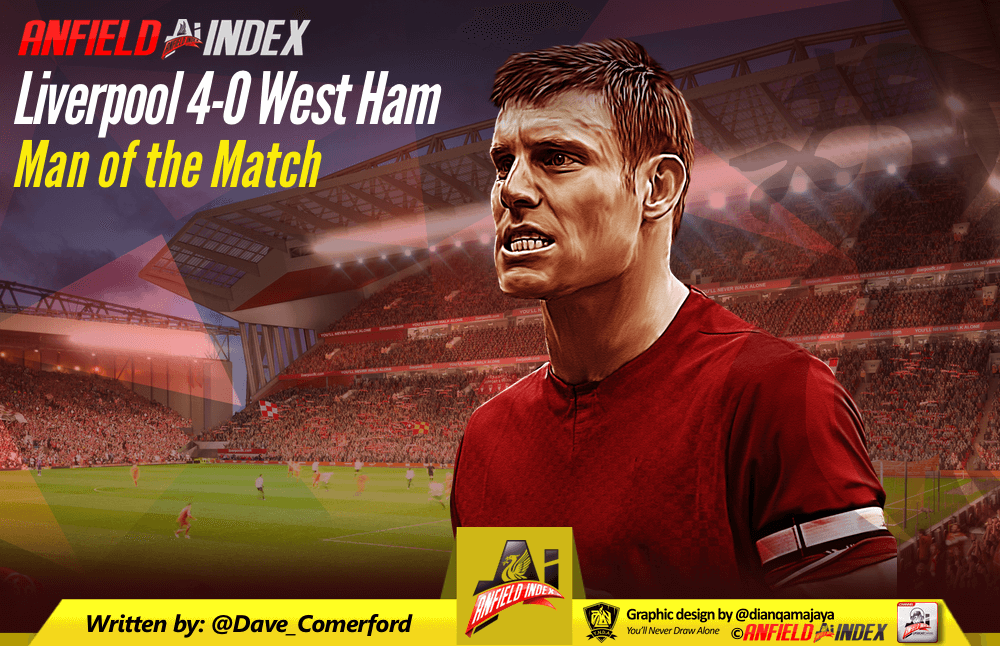 Liverpool 4 0 West Ham Man Of The Match Anfield Index