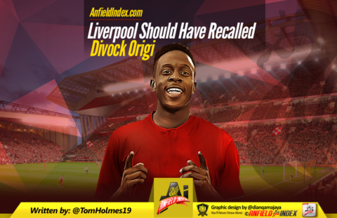 Liverpool Should Have Recalled Divock Origi