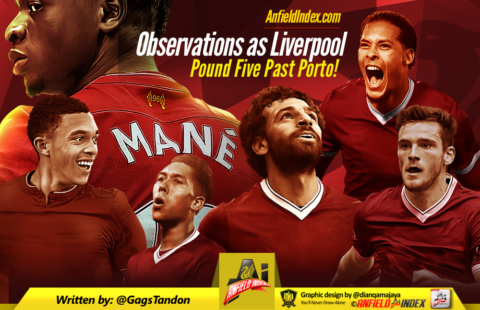Observations as Liverpool Pound Five Past Porto!