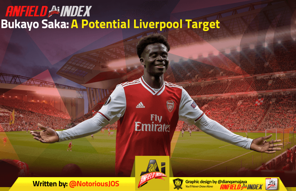 Bukayo Saka A Potential Liverpool Target