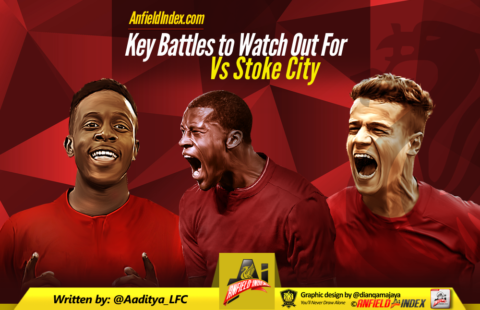 Stoke v Liverpool Preview – Key Battles