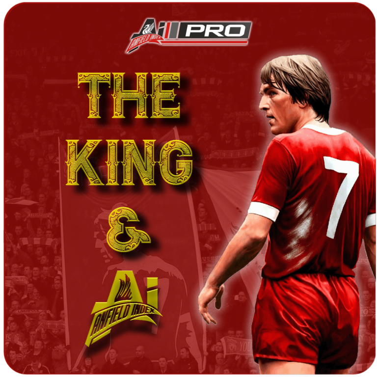 The King and AI: Sir Kenny Dalglish on Anfield Index Pro