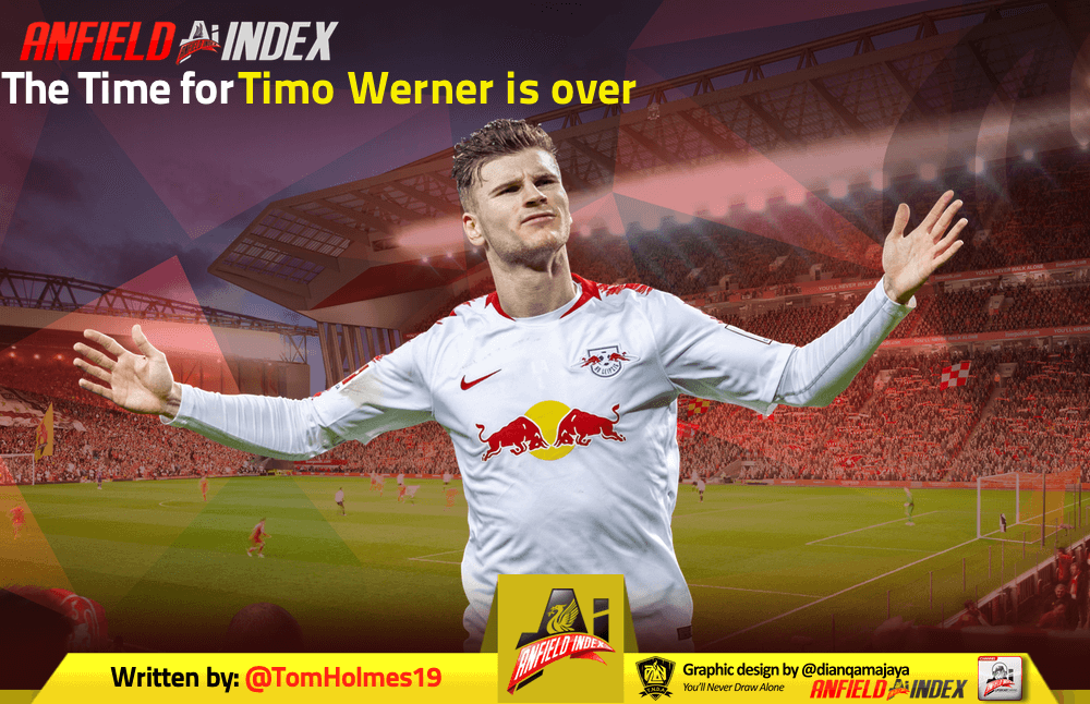 The Time For Timo Werner Is Over