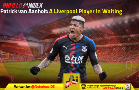 Patrick van Aanholt: A Liverpool Player In Waiting