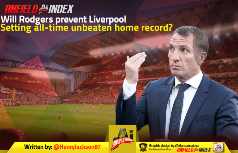 Will Rodgers prevent Liverpool setting all-time unbeaten home record?