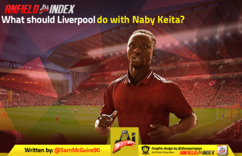 What should Liverpool do with Naby Keita?